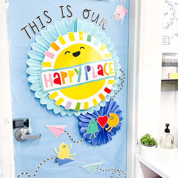 This Is Our Happy Place Bulletin Board Set on classroom door This Is Our Happy Place Bulletin Board Set on classroom door